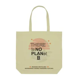 No Plan B Reusable Environment Friendly Bag