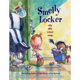 Smelly Locker: Silly Dilly School Songs